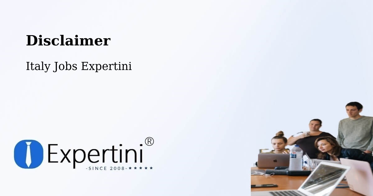 Disclaimer – Belluno - Italy Jobs Expertini