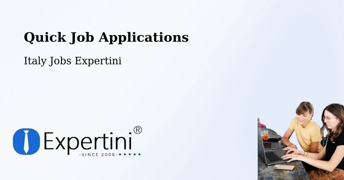 Quick Job Applications - Italy Jobs Expertini