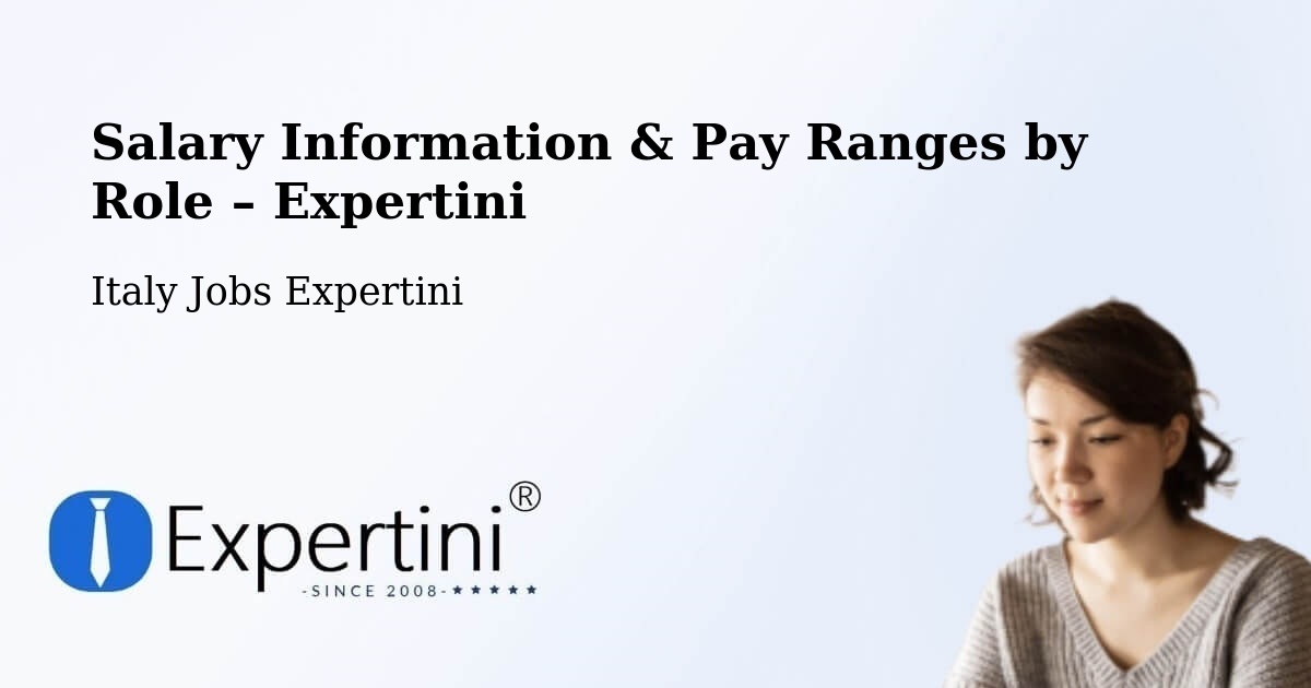Salary Information & Pay Ranges – Belluno - Belluno, Italy Jobs Expertini